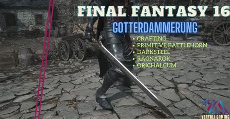 ff16 götterdämmerung|How to Get Gotterdammerung 